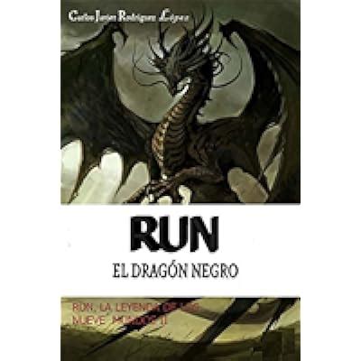 run el dragon negro saga run la leyenda de los nueve mundos ii nº 2 Epub