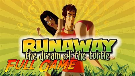 Runaway Dream Of The Turtle Walkthrough