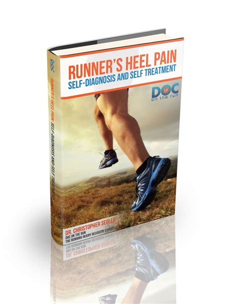 runners heel pain self diagnosis and self treatment Doc