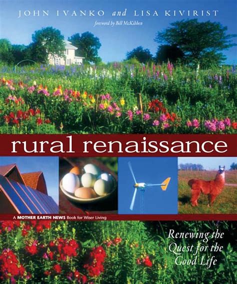 rural renaissance renewing the quest for the good life wiser living PDF