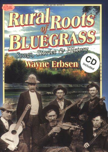 rural roots of bluegrass songs stories and history PDF