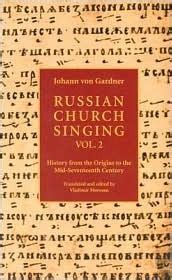 russian church singing history from the origins to the mid seventeenth century Kindle Editon