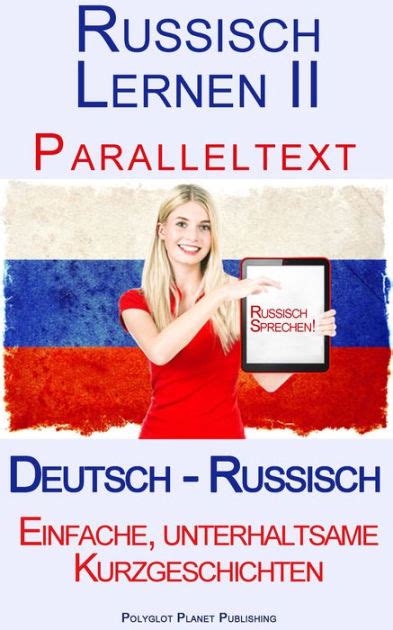 russisch lernen paralleltext unterhaltsame kurzgeschichten Kindle Editon