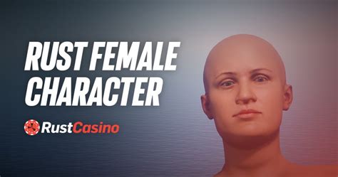 rust new character