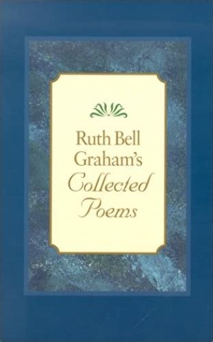 ruth bell grahams collected poems Doc