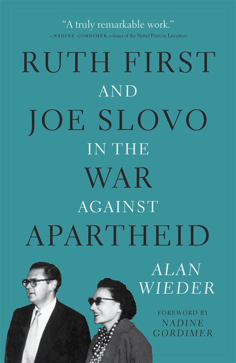 ruth first and joe slovo in the war against apartheid Kindle Editon