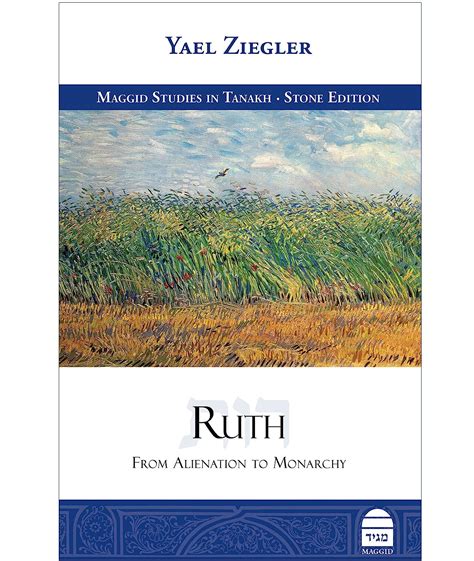 ruth from alienation to monarchy maggid studies in tanakh Kindle Editon