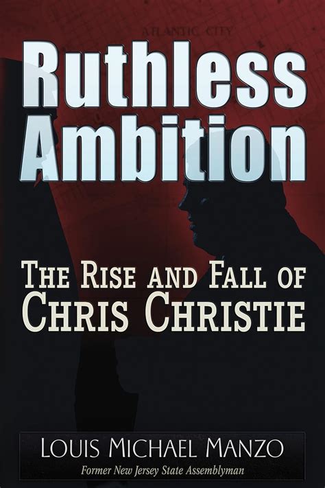 ruthless ambition the rise and fall of chris christie Epub