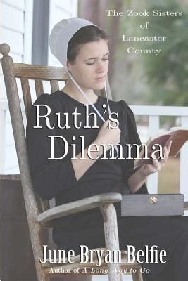 ruths dilemma the zook sisters of lancaster county book 1 Kindle Editon