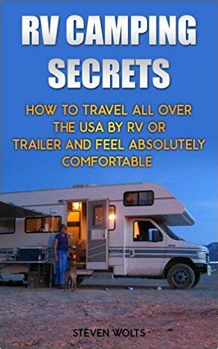 rv camping secrets absolutely comfortable Reader