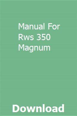 rws 350 magnum manual pdf PDF