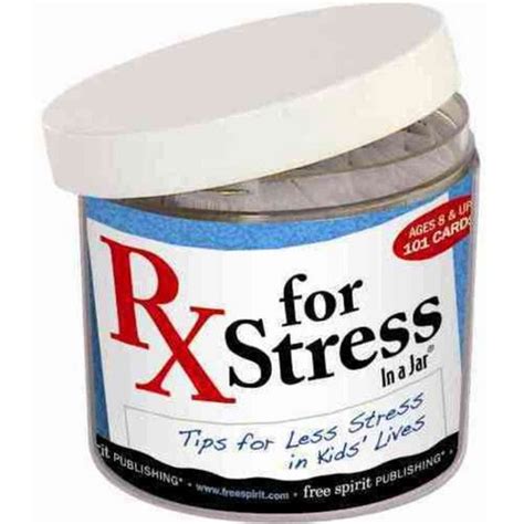 rx for stress in a jar tips for less stress in your life Doc