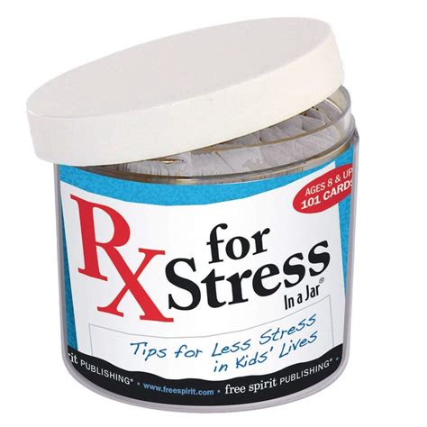 rx for stress in a jar tips for less stress in your life Doc