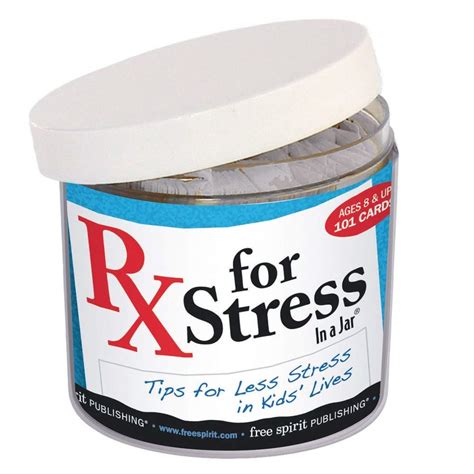 rx for stress in a jar tips for less stress in your life Doc