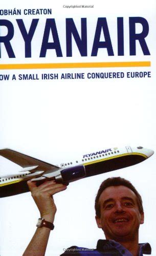 ryanair how a small irish airline conquered europe Doc