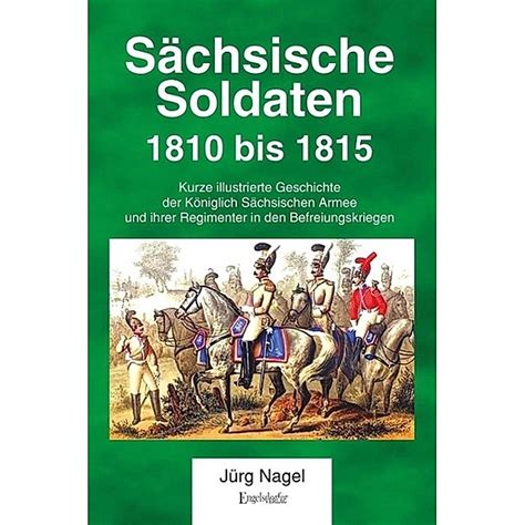 s chsische soldaten 1810 1815 befreiungskriegen ebook Kindle Editon