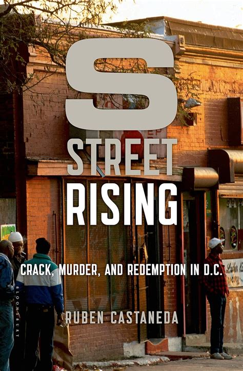 s street rising crack murder and redemption in d c PDF