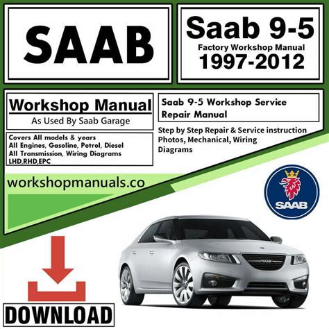 saab 9 5 workshop manual download Kindle Editon