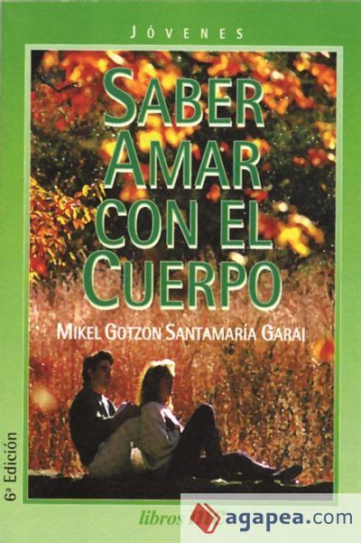 saber amar con el cuerpo mundo y cristianismo Doc