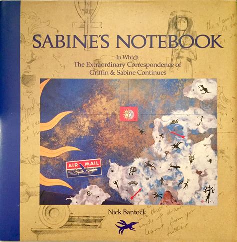 sabines notebook in which the extraordinary correspondence of griffin and sabine continues PDF