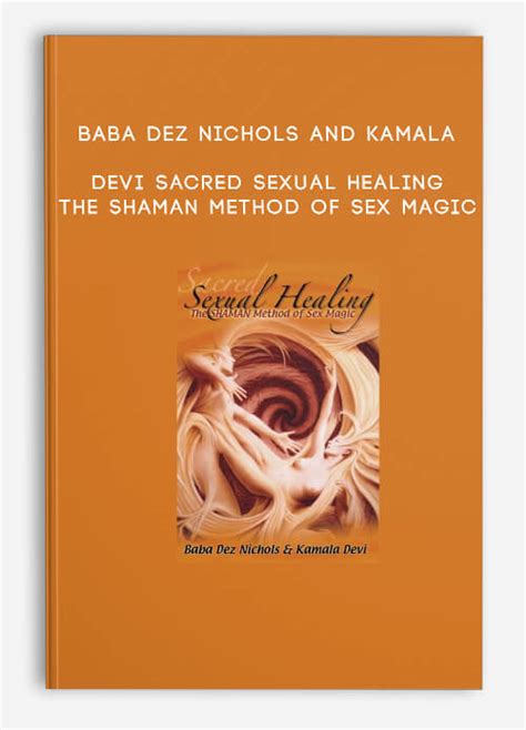 sacred sexual healing the shaman method of sex magic Reader