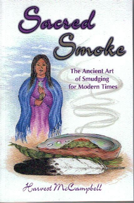 sacred smoke the ancient art of smudging for modern times Epub