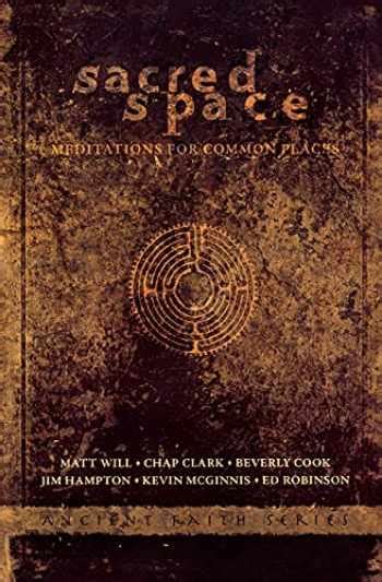 sacred space meditations for common places ancient faith Reader