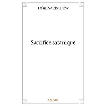sacrifice satanique tafsir ndicke dieye PDF