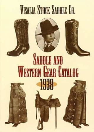 saddle and western gear catalog 1938 PDF