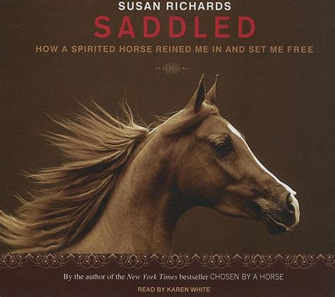 saddled how a spirited horse reined me in and set me free Kindle Editon