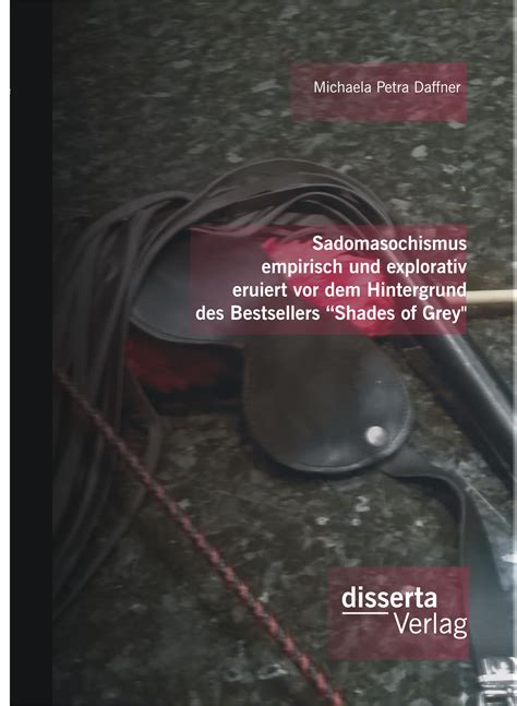 sadomasochismus empirisch explorativ hintergrund bestsellers Doc