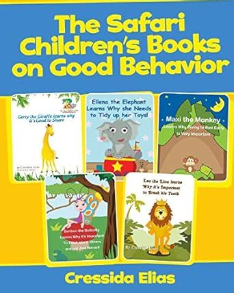 safari childrens books good behavior PDF