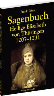 sagenbuch heilige elisabeth th ringen 1207 1231 ebook Kindle Editon