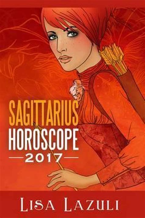 sagittarius horoscope 2016 lisa lazuli PDF