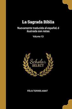 sagrada biblia nuevamente traducida ilustrada Kindle Editon