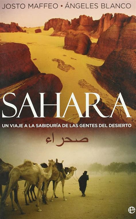sahara un viaje a la sabiduria de las gentes del desierto Kindle Editon