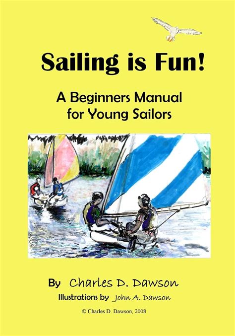 sailing is fun a beginners manual for young sailors Epub