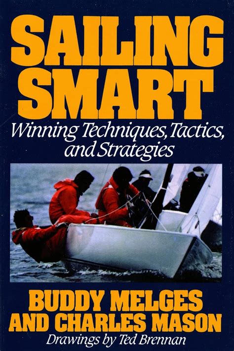 sailing smart winning techniques tactics and strategies Reader