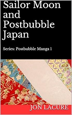 sailor moon and postbubble japan postbubble manga 1 Epub