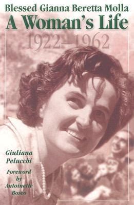 saint gianna beretta molta a womans life 1922 1962 Kindle Editon