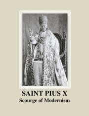 saint pius x scourge of modernism Reader