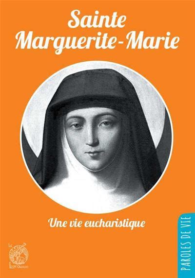 sainte marguerite marie une vie eucharistique Reader