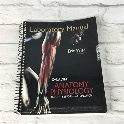 saladin anatomy and physiology 6th edition lab manual answers Kindle Editon