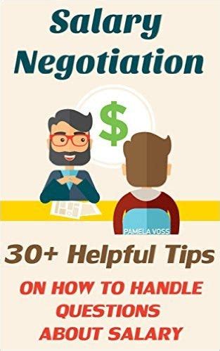 salary negotiation 30 helpful tips on how to handle questions about salary Reader
