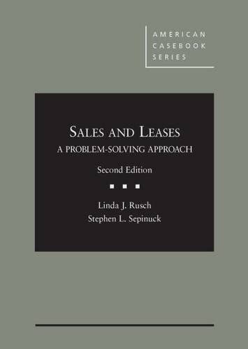 sales and leases a problem solving approach american casebooks Doc