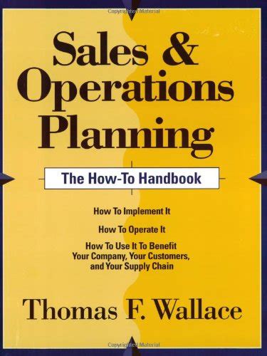 sales and operations planning the how to handbook Doc