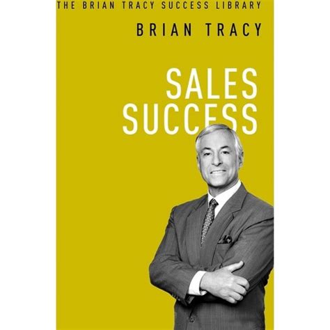 sales success the brian tracy success library Doc