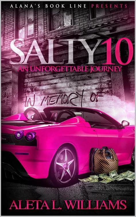 salty 10 an unforgettable journey a ghetto soap opera volume 10 Kindle Editon