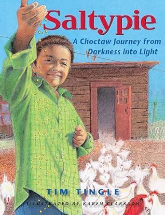 saltypie a choctaw journey from darkness into light PDF