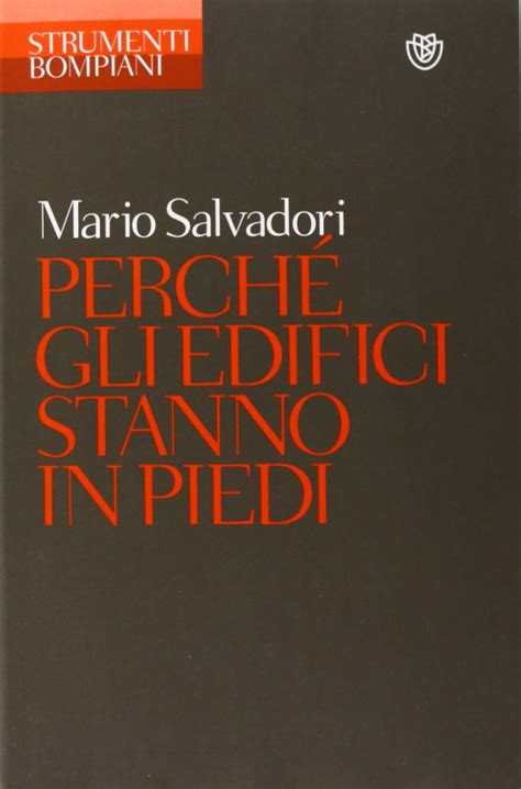 salvadori perch gli edifici stanno in piedi pdf book Epub